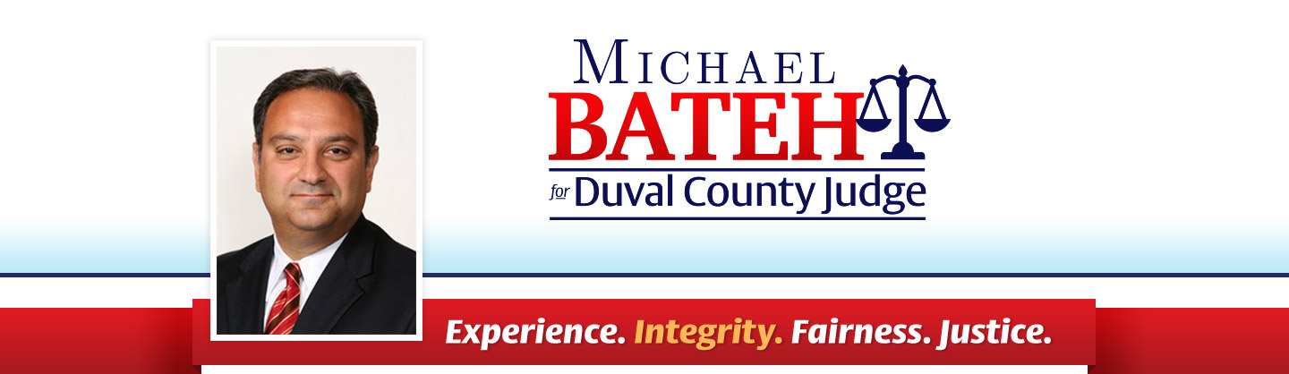 Michael Bateh for Duval County Judge